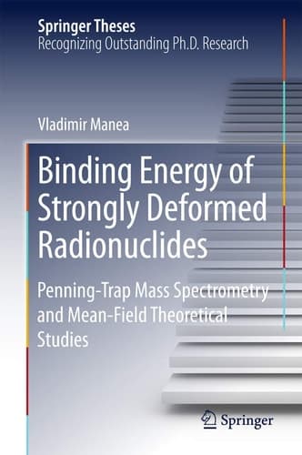 Binding Energy of Strongly Deformed Radionuclides Penning-Trap Mass Spectrometry and Mean-Field Theoretical Studies