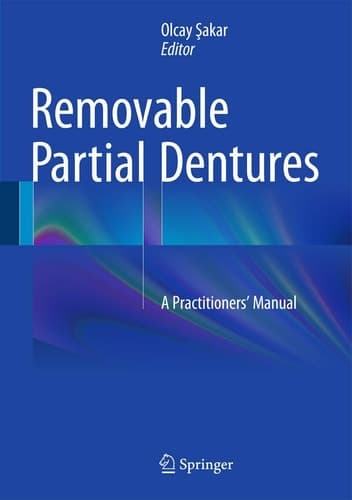 Removable Partial Dentures A Practitioners' Manual