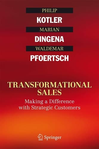 Transformational Sales Making a Difference with Strategic Customers
