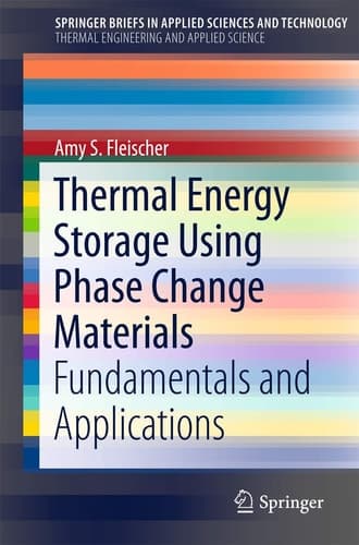 Thermal Energy Storage Using Phase Change Materials Fundamentals and Applications