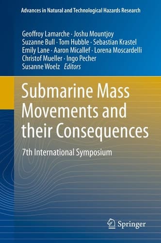 Submarine Mass Movements and their Consequences 7th International Symposium