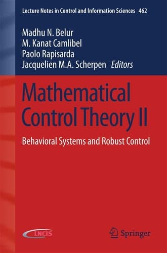 Mathematical Control Theory II Behavioral Systems and Robust Control