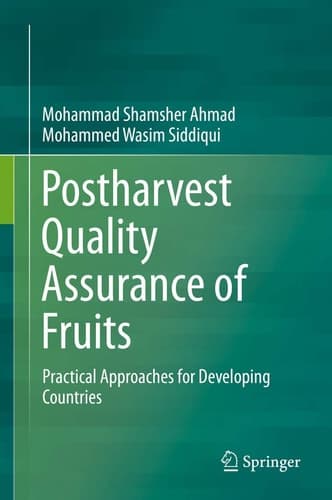 Postharvest Quality Assurance of Fruits Practical Approaches for Developing Countries
