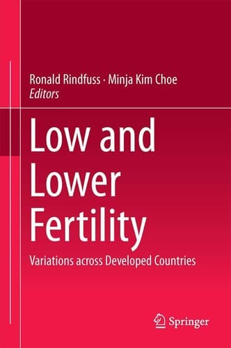 Low and Lower Fertility Variations across Developed Countries