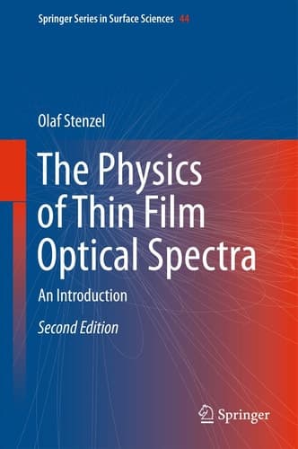 The Physics of Thin Film Optical Spectra An Introduction