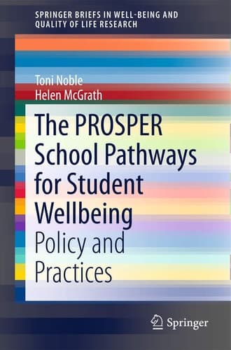 The PROSPER School Pathways for Student Wellbeing Policy and Practices