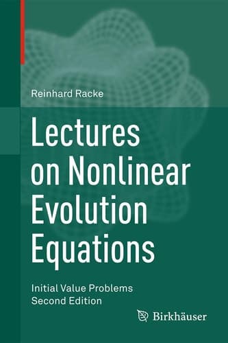 Lectures on Nonlinear Evolution Equations Initial Value Problems
