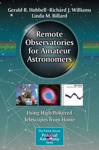 Remote Observatories for Amateur Astronomers Using High-Powered Telescopes from Home