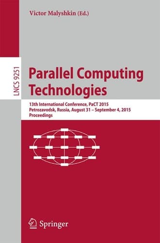 Parallel Computing Technologies 13th International Conference, PaCT 2015, Petrozavodsk, Russia, August 31-September 4, 2015, Proceedings