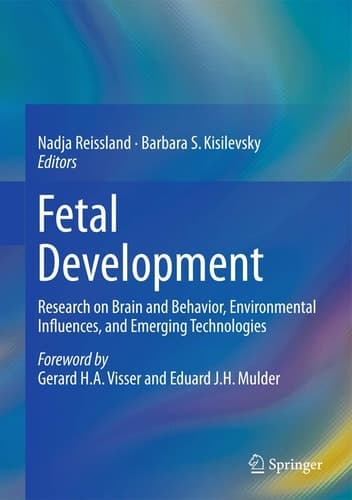 Fetal Development Research on Brain and Behavior, Environmental Influences, and Emerging Technologies