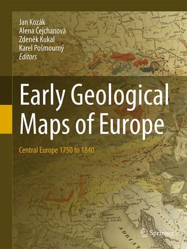 Early Geological Maps of Europe Central Europe 1750 to 1840