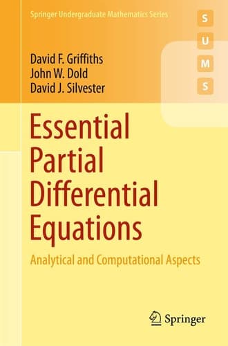 Essential Partial Differential Equations Analytical and Computational Aspects