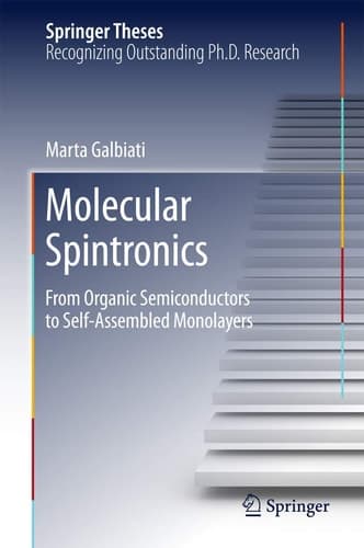 Molecular Spintronics From Organic Semiconductors to Self-Assembled Monolayers