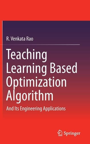 Teaching Learning Based Optimization Algorithm And Its Engineering Applications