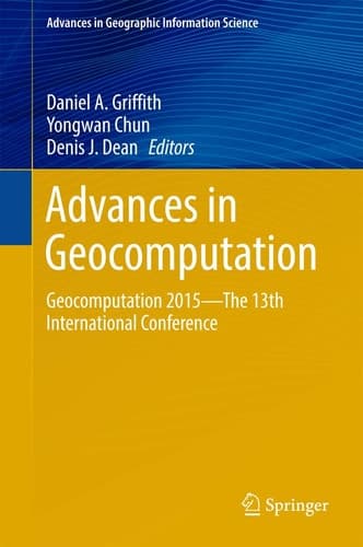 Advances in Geocomputation Geocomputation 2015--The 13th International Conference