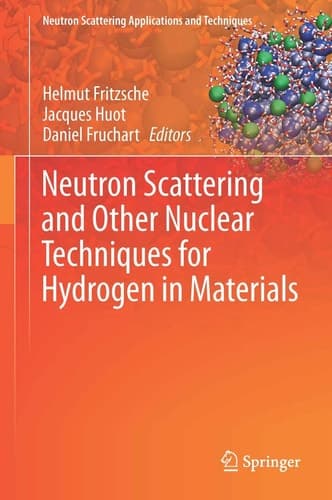 Neutron Scattering and Other Nuclear Techniques for Hydrogen in Materials
