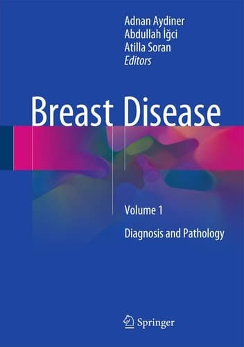 Breast Disease Diagnosis and Pathology