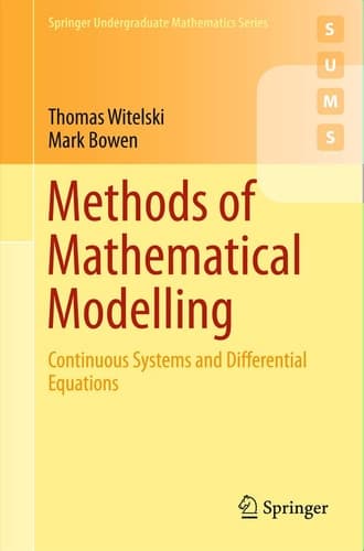 Methods of Mathematical Modelling Continuous Systems and Differential Equations