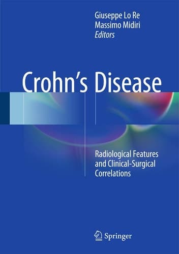 Crohn’s Disease Radiological Features and Clinical-Surgical Correlations