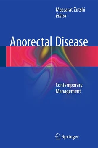 Anorectal Disease Contemporary Management