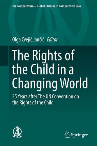 The Rights of the Child in a Changing World 25 Years after The UN Convention on the Rights of the Child