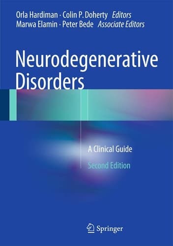 Neurodegenerative Disorders A Clinical Guide