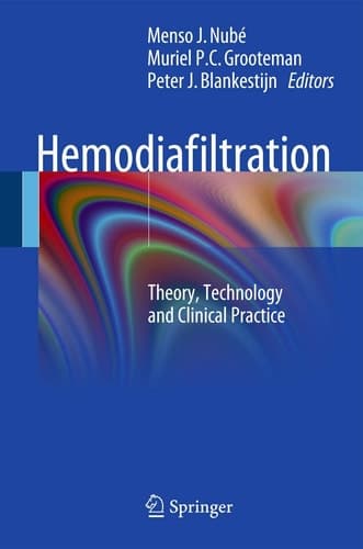 Hemodiafiltration Theory, Technology and Clinical Practice