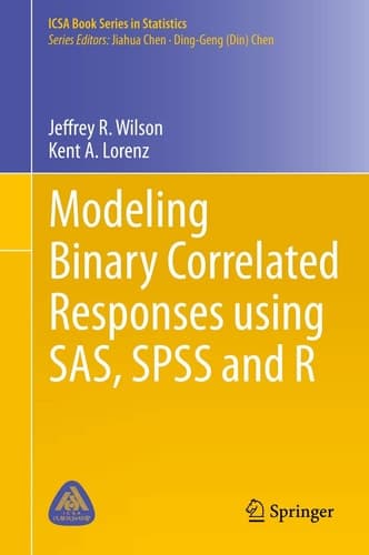 Modeling Binary Correlated Responses using SAS, SPSS and R