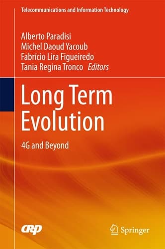 Long Term Evolution 4G and Beyond