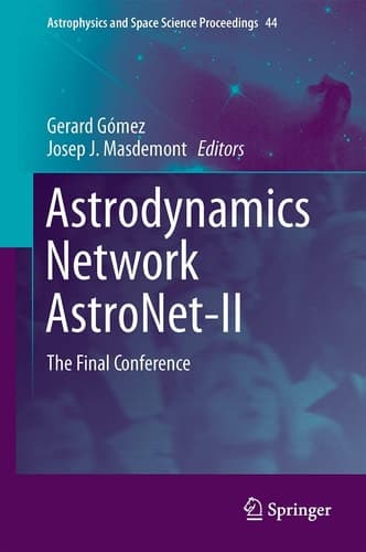 Astrodynamics Network AstroNet-II The Final Conference