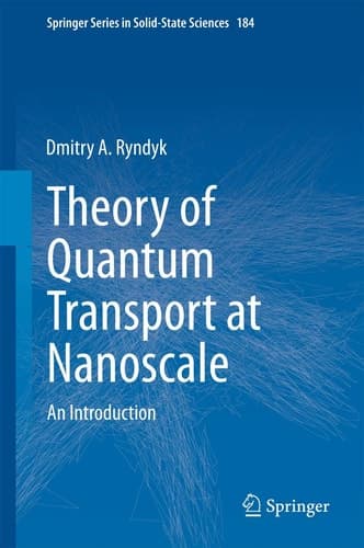 Theory of Quantum Transport at Nanoscale An Introduction