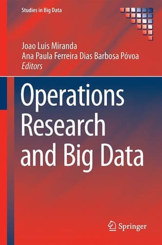 Operations Research and Big Data IO2015-XVII Congress of Portuguese Association of Operational Research (APDIO)