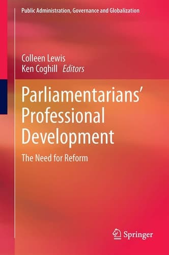 Parliamentarians’ Professional Development The Need for Reform