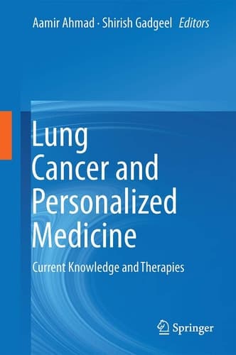 Lung Cancer and Personalized Medicine Current Knowledge and Therapies