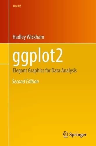 ggplot2 Elegant Graphics for Data Analysis