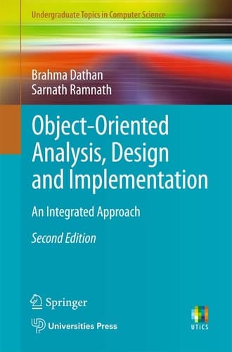 Object-Oriented Analysis, Design and Implementation An Integrated Approach