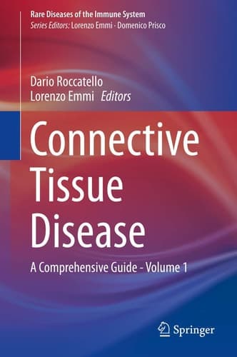 Connective Tissue Disease A Comprehensive Guide - Volume 1