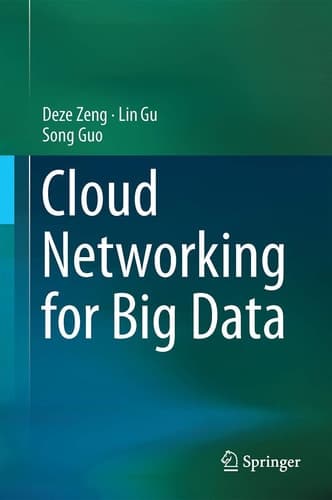Cloud Networking for Big Data