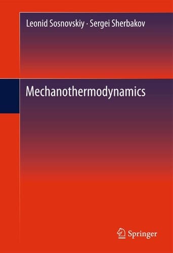 Mechanothermodynamics