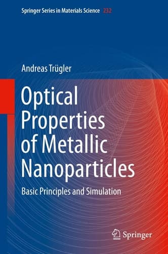 Optical Properties of Metallic Nanoparticles Basic Principles and Simulation