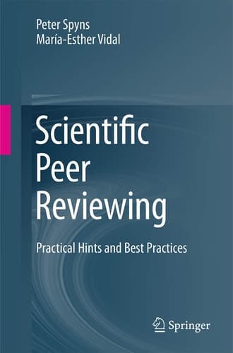 Scientific Peer Reviewing Practical Hints and Best Practices