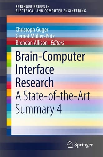 Brain-Computer Interface Research A State-of-the-Art Summary 4