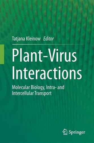 Plant-Virus Interactions Molecular Biology, Intra- and Intercellular Transport