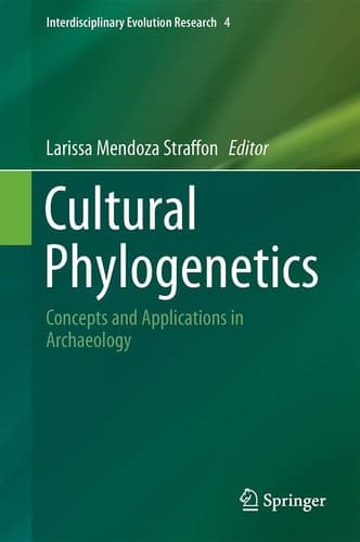 Cultural Phylogenetics Concepts and Applications in Archaeology