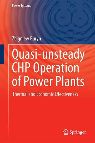 Quasi-unsteady CHP Operation of Power Plants Thermal and Economic Effectiveness