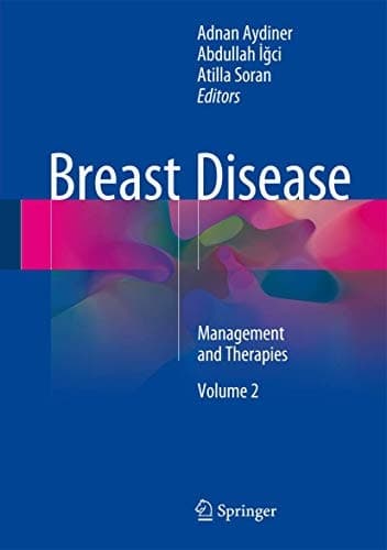 Breast Disease Management and Therapies