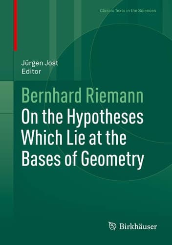 On the Hypotheses which Lie at the Bases of Geometry