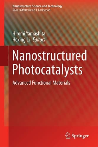 Nanostructured Photocatalysts Advanced Functional Materials
