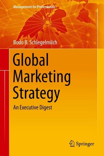 Global Marketing Strategy An Executive Digest