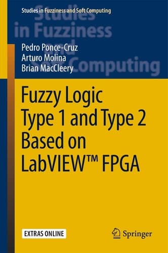 Fuzzy Logic Type 1 and Type 2 Based on LabVIEWTM FPGA